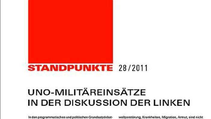 UNO-Militäreinsätze in der Diskussion der Linken